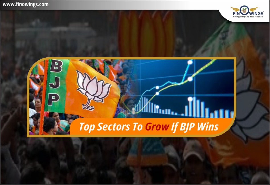 Top Sectors to Grow if BJP wins Lok Sabha Election 2024